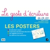 Cycle 1 et cycle 2 - Le geste d'écriture - Posters d'écriture - Ed. 2015