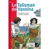 CE1 - Série rouge - Le Talisman de Vannina
