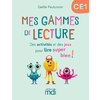 Mes gammes de lecture - Cahier CE1