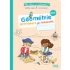 Mes cahiers de mathématiques - Cahier Géométrie CE2