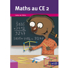 Maths au CE2  Cahier de l'élève