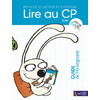Lire au CP avec Fil et Lulu - Guide de l'enseignant + Manuel de l'élève + 54 planches repères + lignage + frise alphabet
