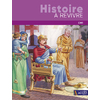 Histoire à revivre CM1