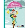CE2 - Le grand amour du bibliothécaire
