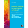 Comment enseigner la compréhension en lecture - Ed. 2017
