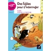 Cycle 3 - Des fables pour s'interroger - Ed. 2017