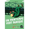 CM1 - Bibliothèque - Un printemps vert panique