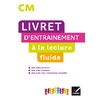 CM - Livret d'entrainement à la lecture fluide - Ed. 2020