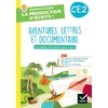 CE2 - Aventure, lettres et documentaire - Cahier de l'élève - Ed. 2023