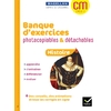 CM - Banque d'exercices Histoire - Fichier photocopiable détachable + ressources numériques - Ed. 2023
