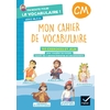 CM - Vocabulaire - Cahier série bleue - Ed. 2024