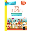 CE2-CM1 - Vive le sport ! - cahier élève - Ed. 2024