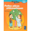 Petites pièces philosophiques - Cycle 3
