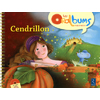 Cendrillon (+ CD audio) PS - MS - GS