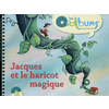 Jacques et le haricot magique (+ CD audio) PS - MS - GS