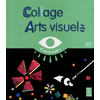 Collage et arts visuels - GS