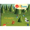 Le sapin (+ CD audio) PS - MS - GS