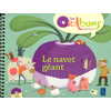 Le navet géant (+ CD audio) PS - MS - GS