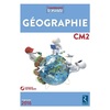 Géographie CM2 - Fichier + CD Rom - nouvelle édition avec évaluations