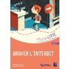 Braver l'interdit - Cycle 3 (+ CD-Rom)