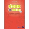 Résoudre des problèmes CE2 (fichier + ressources numériques)