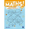 Haut les maths ! CM1 - Guide pédagogique + ressources à photocopier