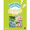 Éducation scientifique à grands pas TPS-PS-MS-GS (+ ressources numériques)