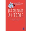 Les cultures à l'école