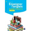 Enseigner l'anglais à partir d'albums CM1/CM2 (+ ressources numériques) - Nouvelle édition