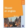 Réussir en anglais CM1-CM2 (+ ressources numériques)