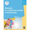 Développer les compétences sociales et émotionnelles Cycles 2 et 4 (+ ressources numériques)