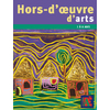 Hors d'œuvre d'arts 3 à 8 ans