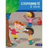 Citoyenneté à vivre Cycle 2