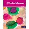 À l'école du langage
