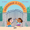 Bienvenue à l'école !