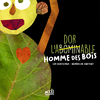 L'abominable homme des bois