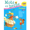 MOTS EN HERBE CM1 MANUEL ED.2014