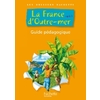 GEOGRAPHIE LA FRANCE D'OUTRE MER CYCLE 3 GUIDE PEDAGOGIQUE 2010