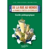 GEOGRAPHIE CYCLE 3 DE LA RUE AU MONDE GUIDE PEDAGOGIQUE 2012