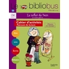 BIBLIOBUS N 35 CM - LE REFLET DE SAM - CAHIER ACTIVITES 2012