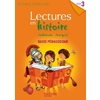 LECTURES EN HISTOIRE CYC3 Prehistoire, Antiquite GUIDE PEDAGOGIQUE