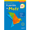 LE NOUVEL A PORTEE DE MOTS CM1 MANUEL ELEVE ED.2016