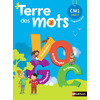 TERRE DE MOTS CM1 MANUEL ELEVE - ED.2016