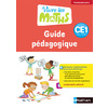 VIVRE LES MATHS CE1 GUIDE PEDAGOGIQUE - ED.2016