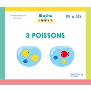 MATHS A JOUER 3 POISSONS BOITE PS MS GS 24