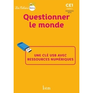 CAHIERS.ISTRA.CE1.QUESTIONNER.MONDE.-.CLE.USB