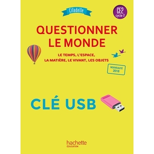 QUESTIONNER MONDE CE2 - CITADELLE - CLE USB