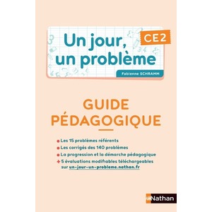 Un jour, un problème - Guide pédagogique + Cahier élève CE2