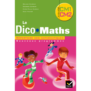 CM - Dico-Maths - Ed. 2010