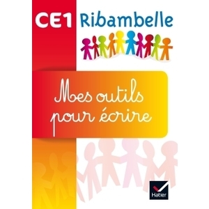 CE1 - Série rouge et jaune - Mes outils pour écrire - Ed. 2016